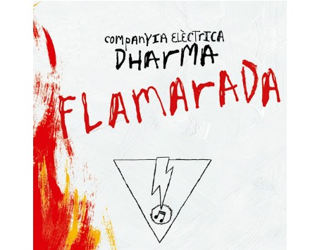 Companyia Elèctrica Dharma, amb 'Flamarada'