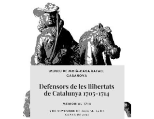 Exposició "Defensors de les Llibertats de Catalunya 1705-1714"