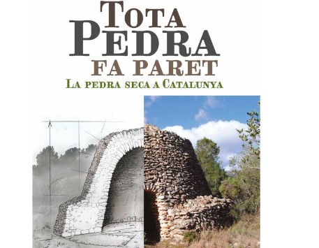 Exposició de fotografia "Tota pedra fa paret. La pedra seca a Catalunya"