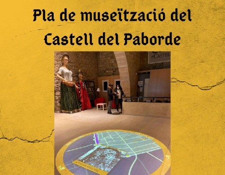 Pla de musealització del Castell de Paborde