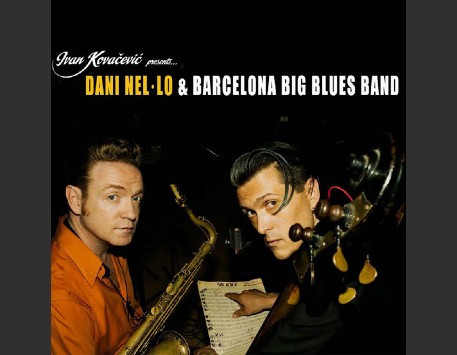 Barcelona Big Blues Band + Dani Nel·lo