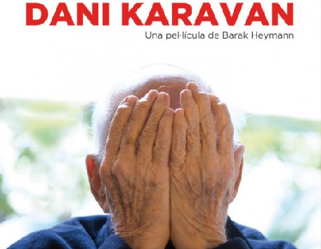 Fragment del cartell del film 'Dani Karavan' (podeu veure'l ampliat a l'apartat "Enllaços")