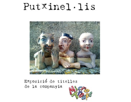 Exposició "Putxinel·lis"
