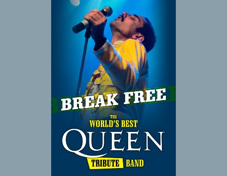 Break Free, amb "Queen Tribute"