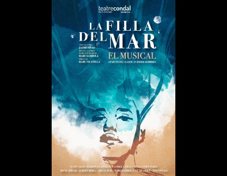 Cartell de l'espectacle musical 'La filla del mar'