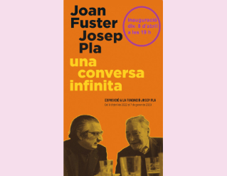 Exposició "Joan Fuster-Josep Pla: una conversa infinita"