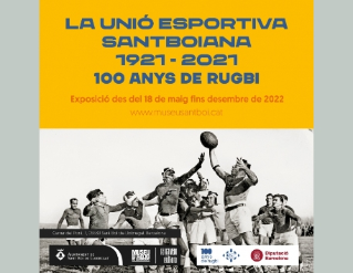 Exposició "La Unió Esportiva Santboiana, 1921-2021. 100 anys de rugbi"