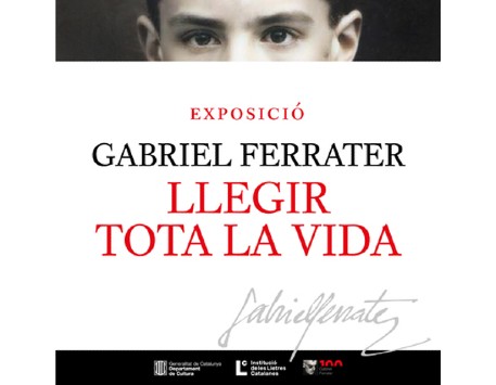 Exposició "Gabriel Ferrater. Llegir tota la vida"