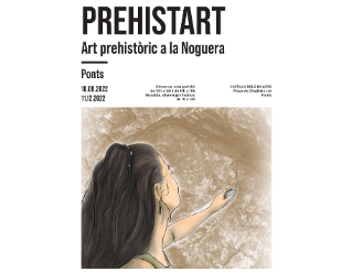 Exposició "Prehistart, l’art de la prehistòria a la Noguera"