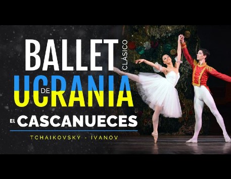 Ballet Clàssic d'Ucraïna. 'El Trencanous'