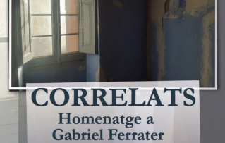 Exposició "Correlats, homenatge a Gabriel Ferrater"