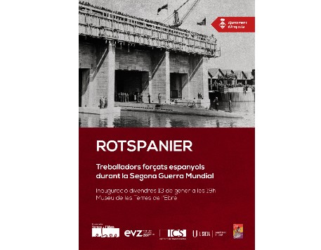 Exposició "Rotspanier. Treballadors forçats espanyols durant la segona guerra mundial"