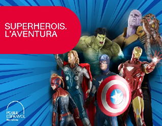 Exposició "Superherois i Superheroïnes. L'aventura"