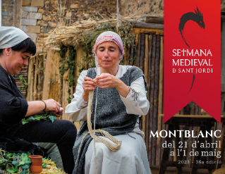 Setmana Medieval de Sant Jordi a Montblanc
