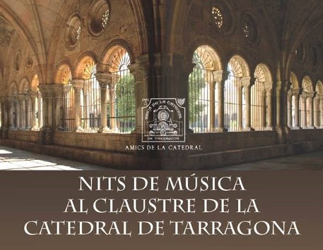 Nits de música al claustre de la Catedral de Tarragona