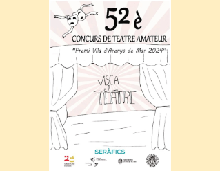 LII Concurs de Teatre Amateur "Vila Arenys de Mar 2024"