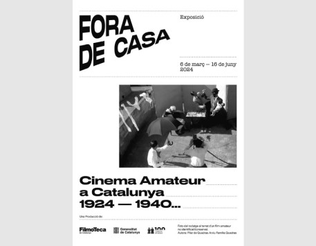 Exposició "Fora de casa. Cinema amateur a Catalunya 1924-1940..."