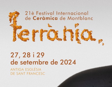 Terrània. Festival Internacional de Ceràmica de Montblanc