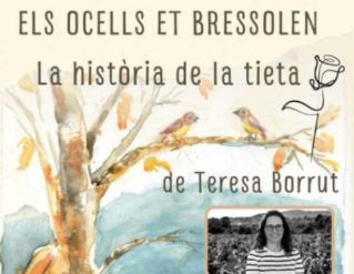 Presentació del llibre Els ocells et bressolen · La història de la tieta