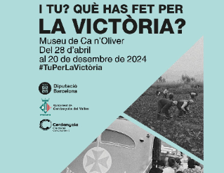 Exposició "I tu? Què has fet per la victòria?"