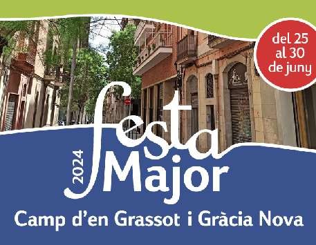 Festa Major del Camp d’en Grassot i Gràcia Nova 2024