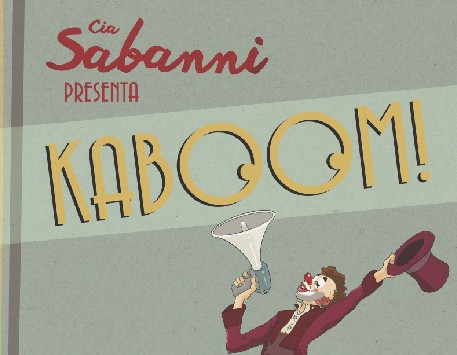 Cia. Sabanni, amb 'Kaboom!'