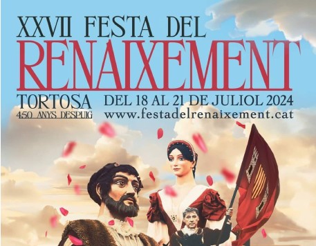 XXVII Festa del Renaixement de Tortosa