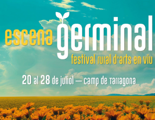 Escena Germinal · festival rural d’arts en viu