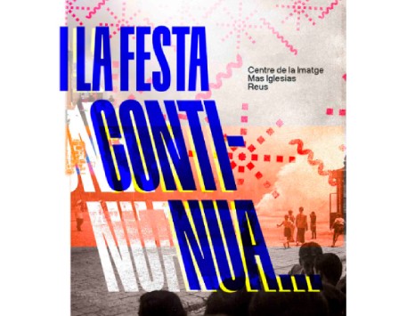 Exposició "I la festa continua!"