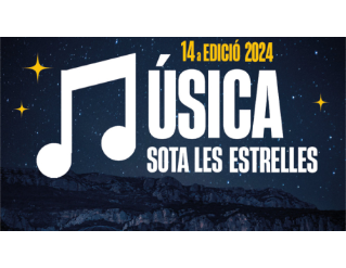 MÚSICA SOTA LES ESTRELLES 2024  