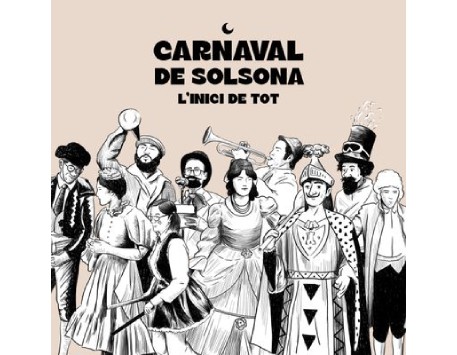 Carnaval de Solsona: l'inici de tot