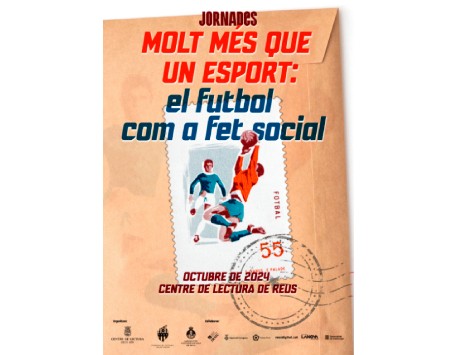 Jornades "Molt més que un esport: el futbol com a fet social"