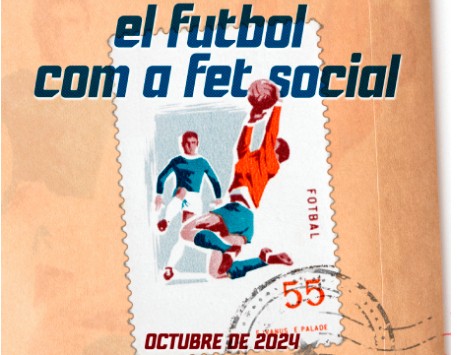 Jornades "Molt més que un esport: el futbol com a fet social"