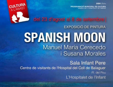 Exposició "Spanish Moon"