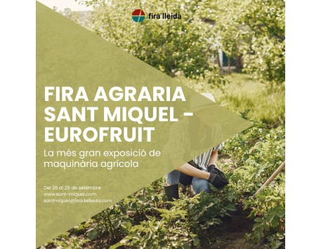 Fira Agrària de Sant Miquel-Eurofruit