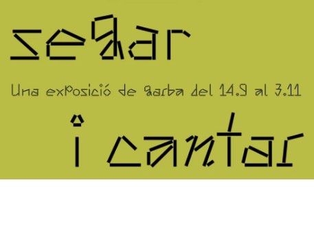 Exposició "Segar i Cantar"