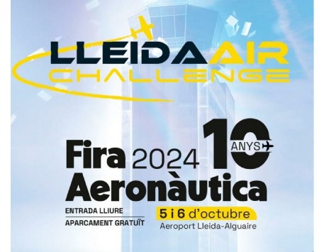 Fira aeronàutica Lleida AIR Challenge 2024