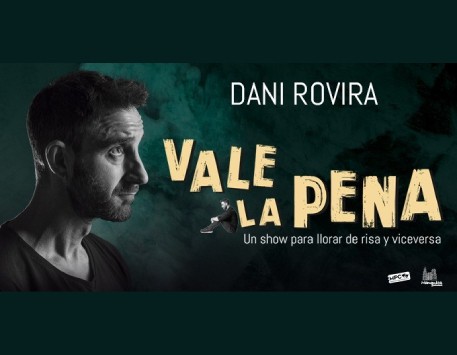 Dani Rovira presenta l'espectacle 'Vale la pena'