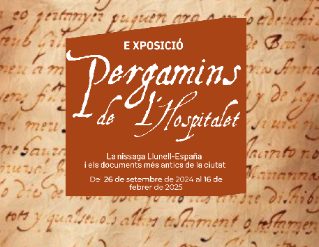 Exposició "Pergamins de L'Hospitalet"