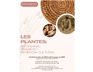 Exposició "Les plantes: artesania, tradició i herència cultural"