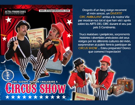 Cia. Actua Produccions Artístiques, amb 'Circus Show'