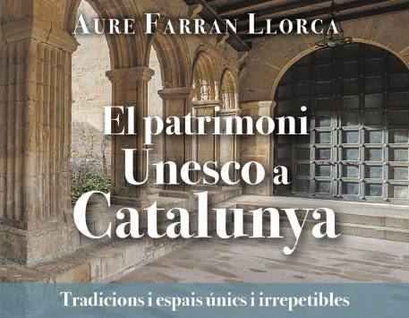 Presentació del llibre El Patrimoni Unesco a Catalunya