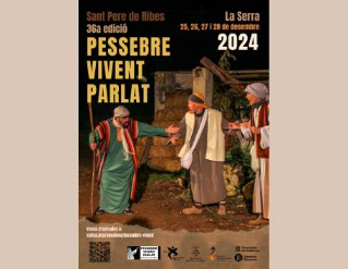 Pessebre Vivent Parlat de Sant Pere de Ribes