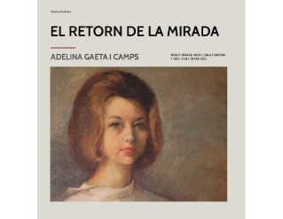 Exposició "El retorn de la mirada"