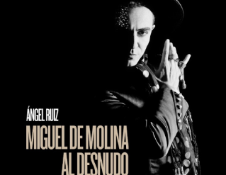 Miguel de Molina al desnudo