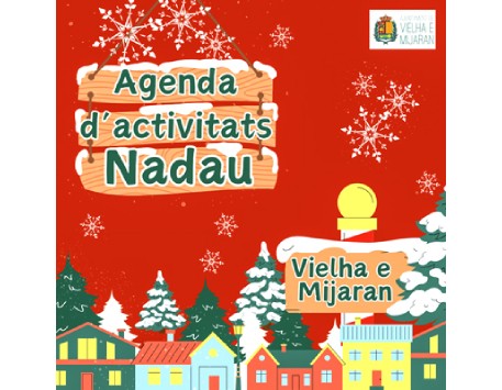 Nadau en Vielha e Mijaran