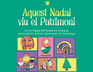 Aquest Nadal viu el Patrimoni