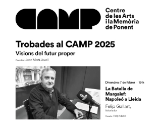 Trobades al CAMP - "La Batalla de Margalef: Napoleó a Lleida"