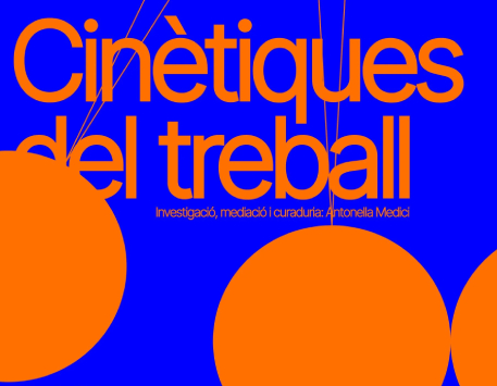 Exposició "Cinètiques del treball"