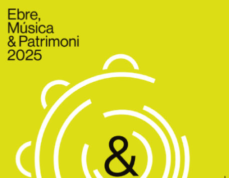 Anar a Ebre, Música & Patrimoni